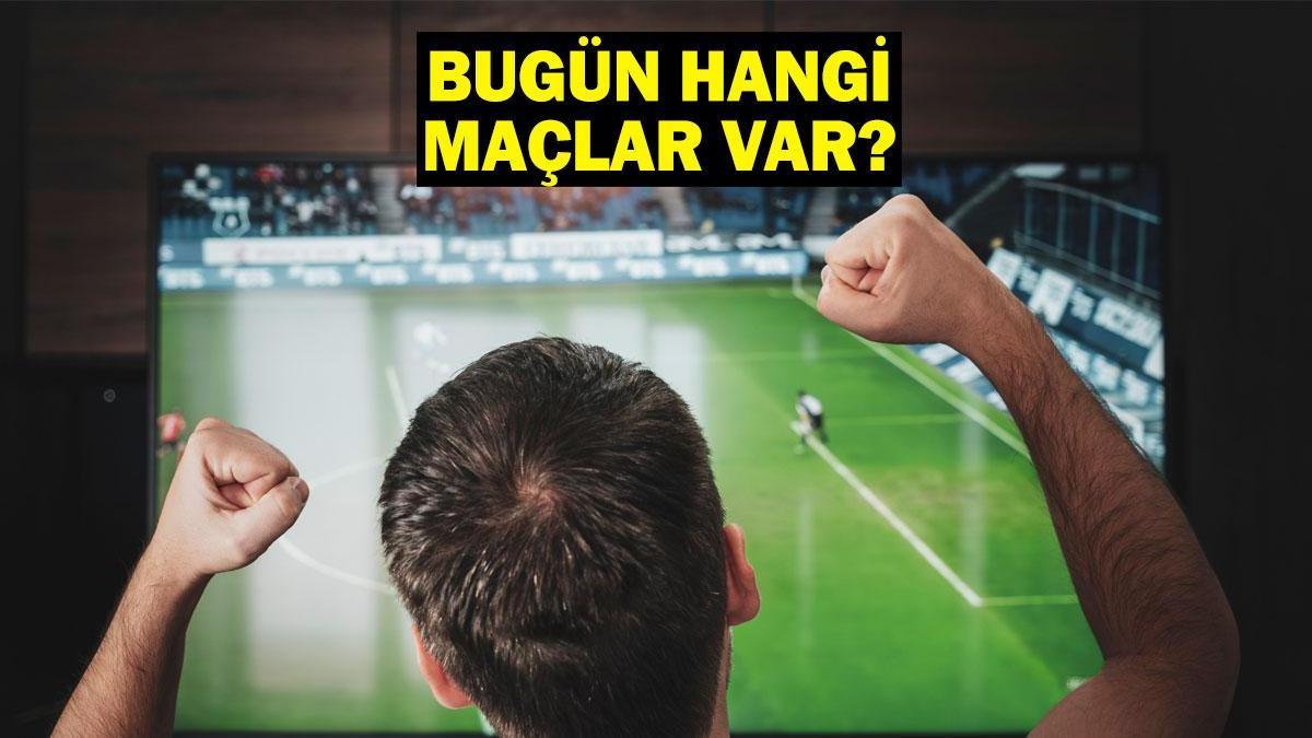 Bu Akşam Hangi Maçlar Hangi Kanalda? 1 Mart 2025 Günün Karşılaşmaları